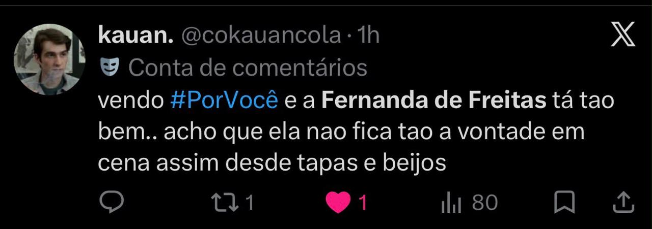 Comentário do público sobre Fernanda de Freitas e a personagem Sílvia — registro 6